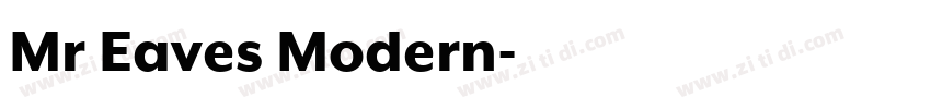 Mr Eaves Modern字体转换